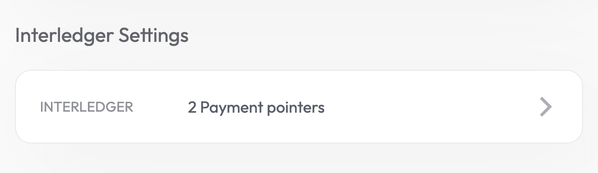 Interledger Settings section showing the Interledger button and text that reads 2 payment pointers.